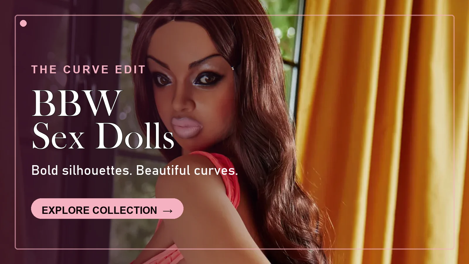 Curvy BBW sex doll collection